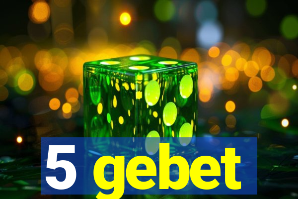 5 gebet